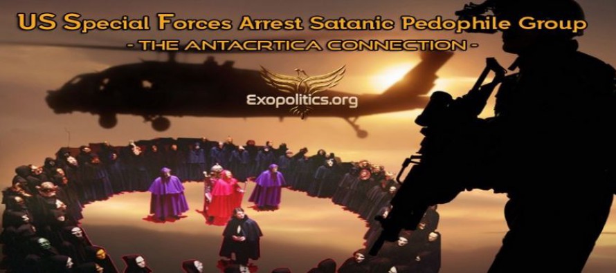 Zvláštní jednotky USA zatkly satanisticko-pedofilní skupinu – a vazba na Antarktidu