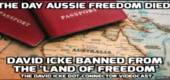 Stanovisko k tomu, že Davidu Icke byl zakázán vztup do Austrálie – Den, kdy australská svoboda zemřela